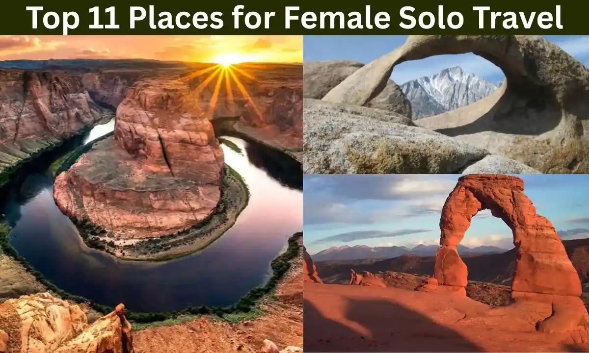 Top 11 Places for Female Solo Travel